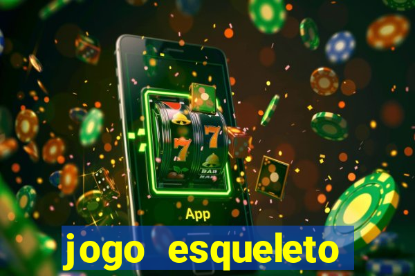 jogo esqueleto explosivo 2